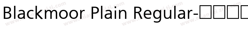 Blackmoor Plain Regular字体转换